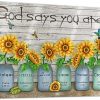 God Says You Are Sunflowers Diamond Paintings