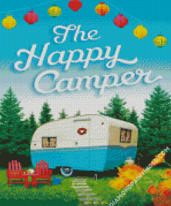 Happy Camper Poster Diamond Paintings