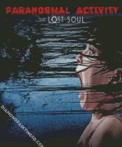 Paranormal Activity The Lost Soul Diamond Paintings