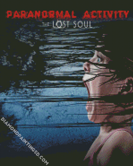 Paranormal Activity The Lost Soul Diamond Paintings