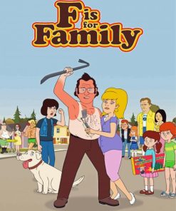 F Is For Family Animation Poster Diamond Paintings