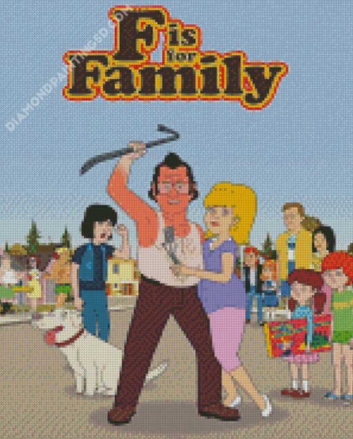 F Is For Family Animation Poster Diamond Paintings