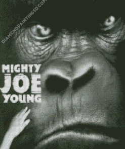 Black And White Mighty Joe Young Poster Diamond Paintings