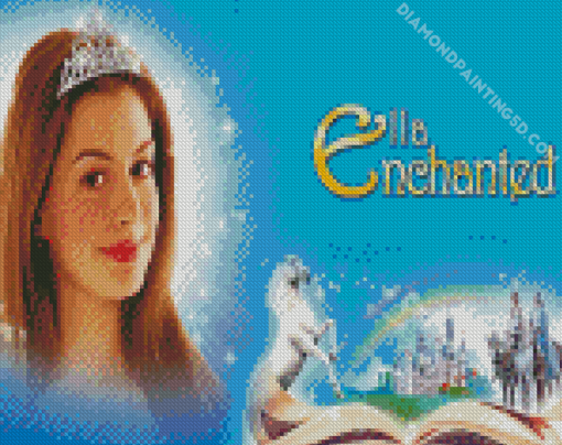 Ella Enchanted Family Movie Diamond Paintings