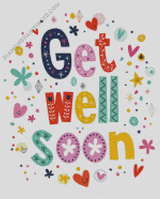 Get Well Soon Diamond Paintings