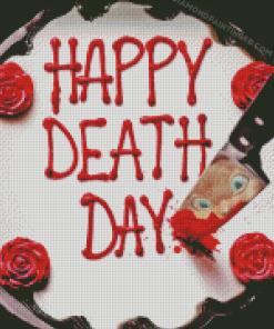 Happy Death Day Poster Diamond Paintings