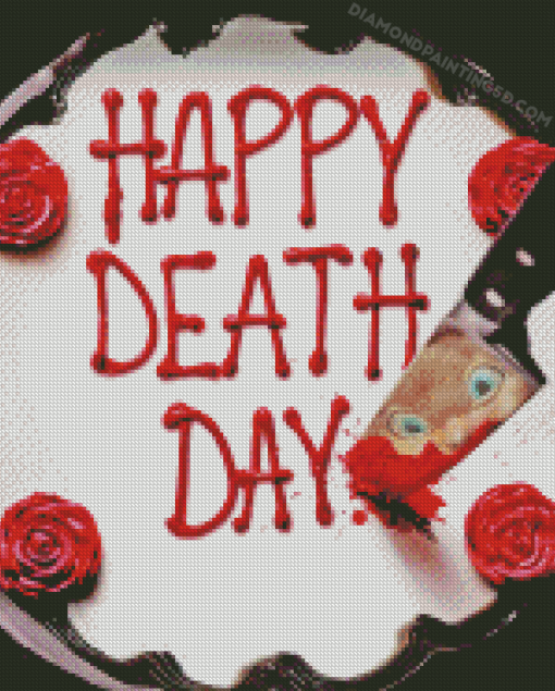 Happy Death Day Poster Diamond Paintings