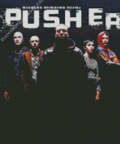 Pusher Movie Diamond Painting